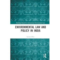 Environmental Law and Policy in India