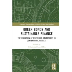 Green Bonds and Sustainable Finance: The Evolution of Portfolio Management in Conventional Markets