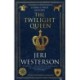 The Twilight Queen
