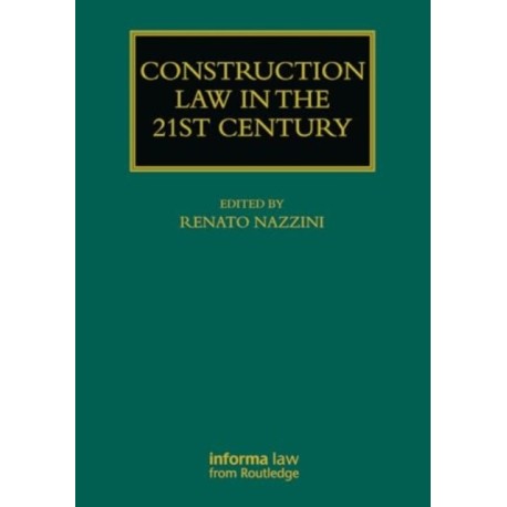 Construction Law in the 21st Century