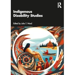 Indigenous Disability Studies