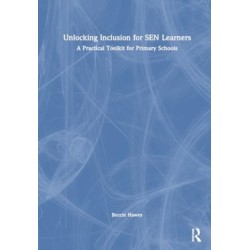 Unlocking Inclusion for SEN Learners: A Practical Toolkit for Primary Schools