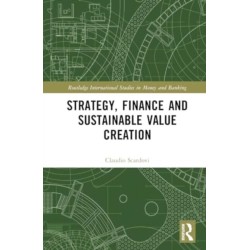 Strategy, Finance and Sustainable Value Creation