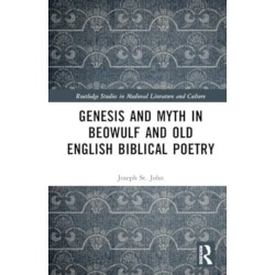 Genesis Myth in Beowulf and Old English Biblical Poetry