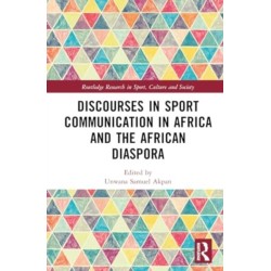 Discourses in Sport Communication in Africa and the African Diaspora