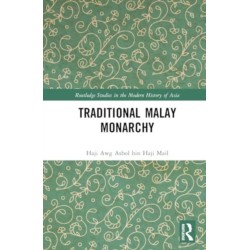 Traditional Malay Monarchy