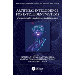 Artificial Intelligence for Intelligent Systems: Fundamentals, Challenges, and Applications