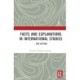 Facts and Explanations in International Studies...and beyond: ...and beyond