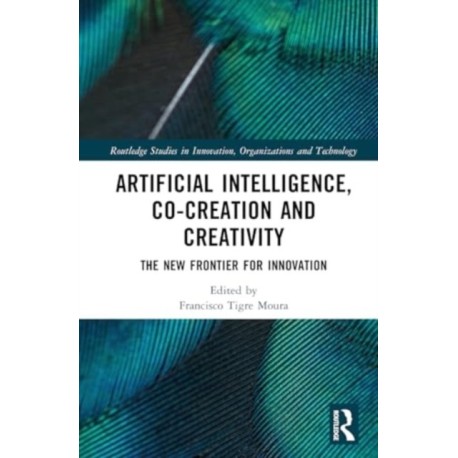 Artificial Intelligence, Co-Creation and Creativity: The New Frontier for Innovation