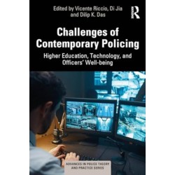 Challenges of Contemporary Policing: Higher Education, Technology, and Officers’ Well-Being