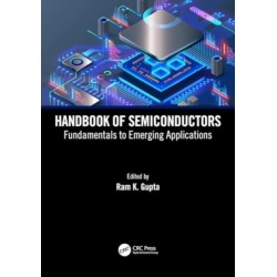 Handbook of Semiconductors: Fundamentals to Emerging Applications