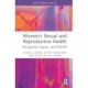 Women’s Sexual and Reproductive Health: Recognition, Equity, and AANHPI