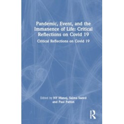 Pandemic, Event, and the Immanence of Life: Critical Reflections on Covid-19