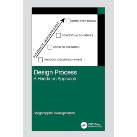 Design Process: A Hands-on Approach