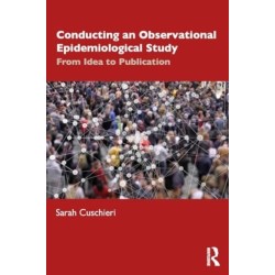 Conducting an Observational Epidemiological Study: From Idea to Publication