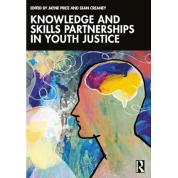 Knowledge and Skills Partnerships in Youth Justice