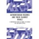 Authoritarian Regimes and their Islamist Rivals: A Comparative Study of Turkey, the Middle East and North Africa