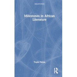 Milestones in African Literature