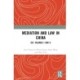 Mediation and Law in China