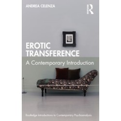 Erotic Transference: A Contemporary Introduction