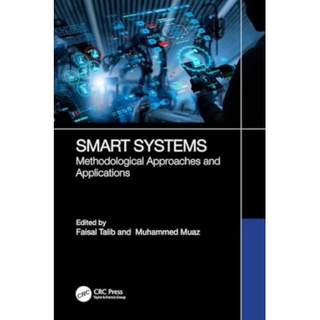 Smart Systems: Methodological Approaches and Applications