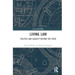 Living Law: Politics and Legality Beyond the State