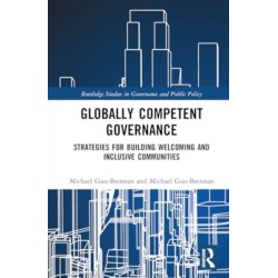 Globally Competent Governance: Strategies for Building Welcoming and Inclusive Communities