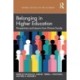 Belonging in Higher Education: Perspectives and Lessons from Diverse Faculty