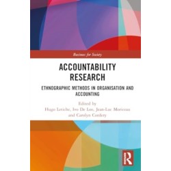 Accountability Research: Ethnographic Methods in Organisation and Accounting