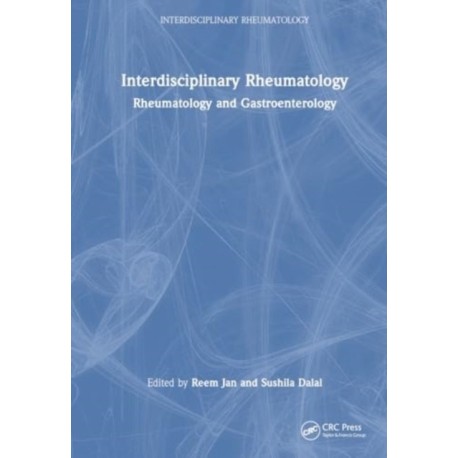 Interdisciplinary Rheumatology: Rheumatology and Gastroenterology