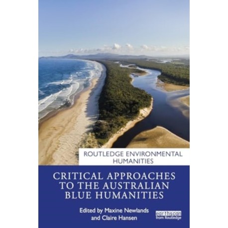 Critical Approaches to the Australian Blue Humanities