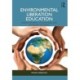Environmental Liberation Education: Diversity, Mindfulness, and Sustainability Tools for Teachers and Students