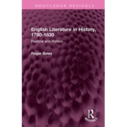 English Literature in History, 1780-1830: Pastoral and Politics