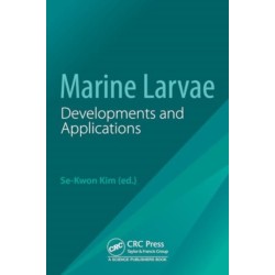 Marine Larvae: Developments and Applications