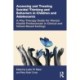 Assessing and Treating Suicidal Thinking and Behaviors in Children and Adolescents: A Play Therapy Guide for Mental Health Professionals in Clinical and School-Based Settings