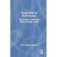 Leadership as Performance: Developing Leadership Skills through Acting