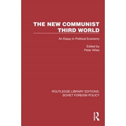 The New Communist Third World: An Essay in Political Economy