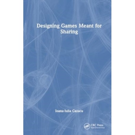 Designing Games Meant for Sharing