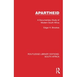 Apartheid: A Documentary Study of Modern South Africa