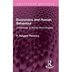 Economics and Human Behaviour: A Rejoinder to Social Psychologists