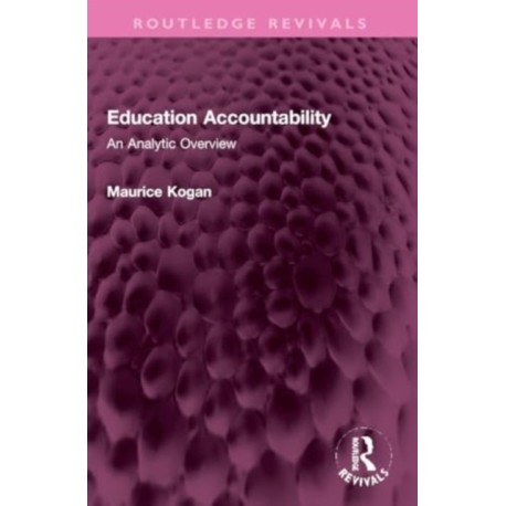 Education Accountability: An Analytic Overview