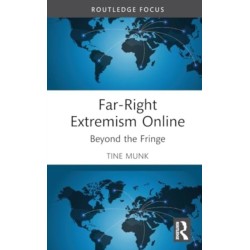 Far-Right Extremism Online: Beyond the Fringe