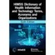 HIMSS Dictionary of Health Information and Technology Terms, Acronyms, and Organizations