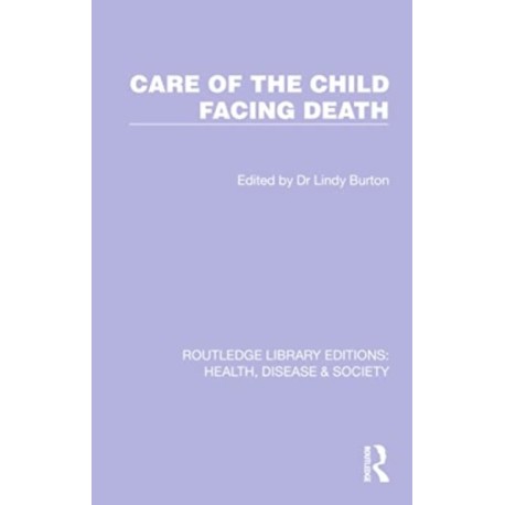 Care of the Child Facing Death