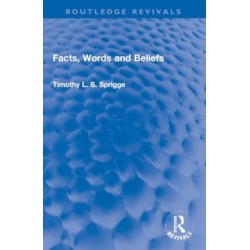Facts, Words and Beliefs