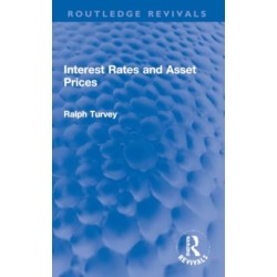 Interest Rates and Asset Prices