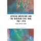 African Americans and the Nigerian Civil War, 1967–1970: ‘Black America Cares’