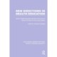 New Directions in Health Education: School Health Education and the Community in Western Europe and the United States