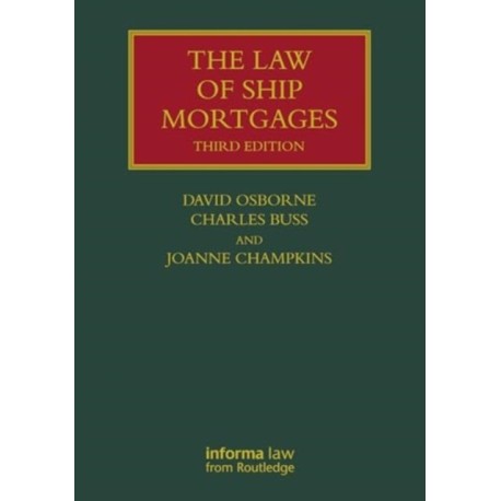 The Law of Ship Mortgages