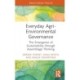 Everyday Agri-Environmental Governance: The Emergence of Sustainability through Assemblage Thinking